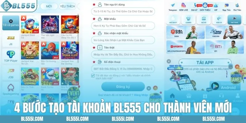 4 bước tạo tài khoản BL555 cho thành viên mới