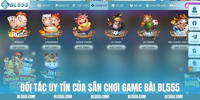 Đối tác uy tín của sân chơi game bài BL555