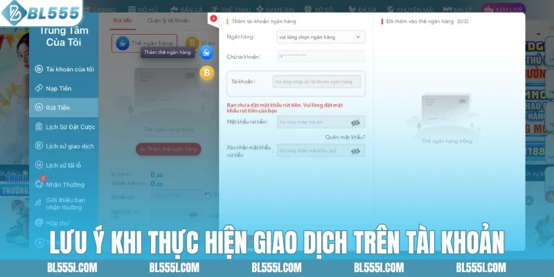 Lưu ý khi thực hiện giao dịch trên tài khoản