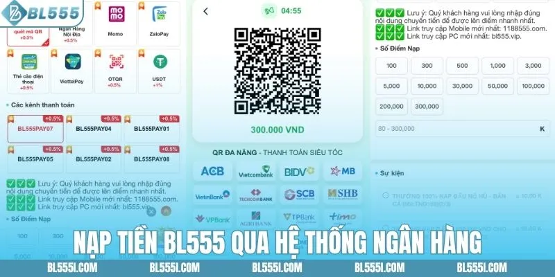 Nạp tiền BL555 qua hệ thống ngân hàng