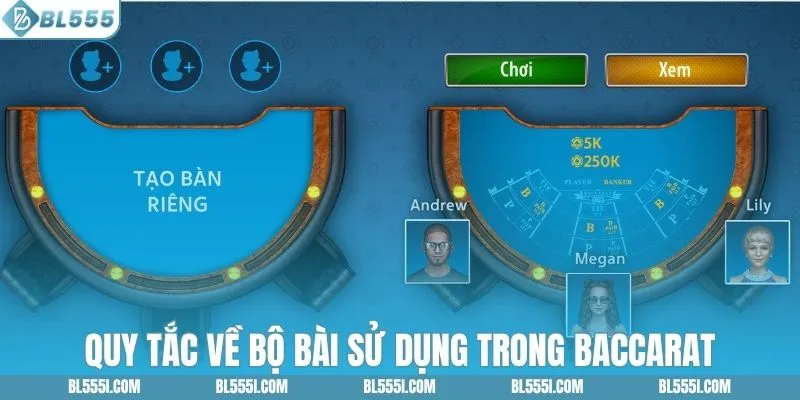 Quy tắc về bộ bài sử dụng trong baccarat
