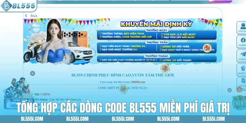 Tổng hợp các dòng code BL555 miễn phí giá trị